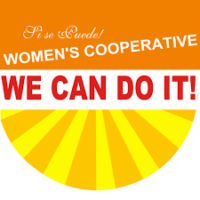 Sí Se Puede/We Can Do it! Women’s Cooperative
